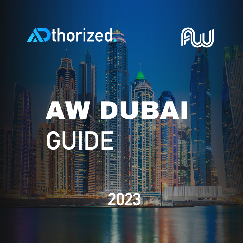 AW Dubai Guide to Make the Best Out of the Event