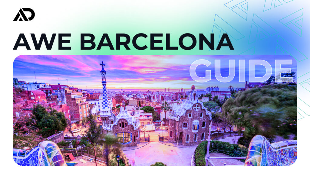 Affiliate World Europe Barcelona 2023 Guide: Unlocking the Best of Barcelona During the AWE Event